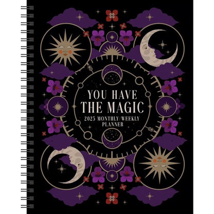 You Have the Magic 2025 Monthly/Weekly Planner