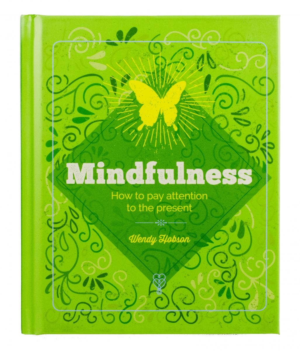 Essential Book of Mindfulness: Healing Through Being Present